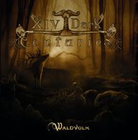 XIV DARK CENTURIES (Ger) - Waldvolk, CD